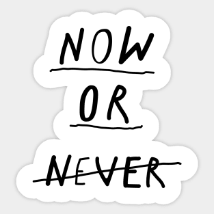 Nor Or Never Sticker